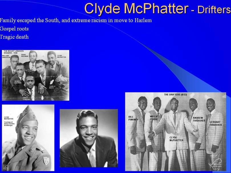 Clyde McPhatter - Drifters
